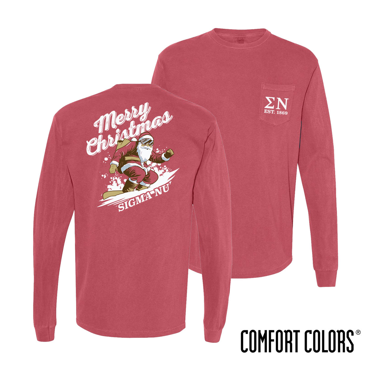 New! Sigma Nu Comfort Colors Holiday Shredding Santa Long Sleeve Tee